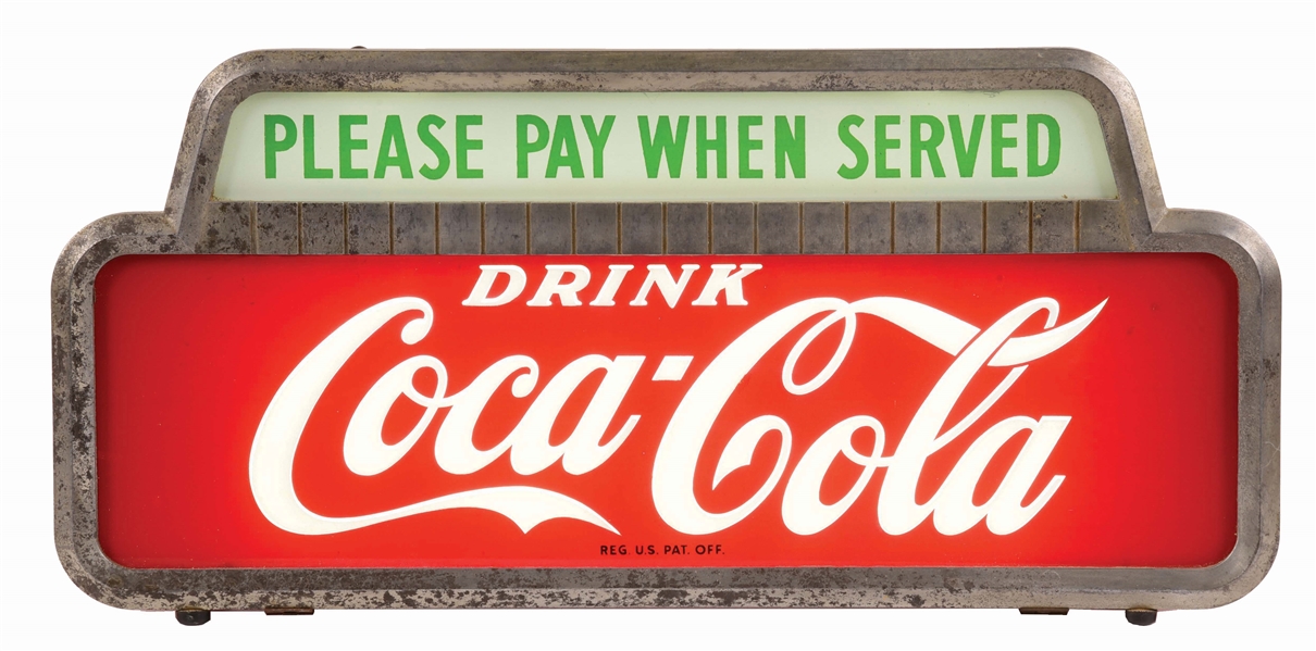 DRINK COCA-COLA "PLEASE PAY WHEN SERVED" LIGHTED SIGN.
