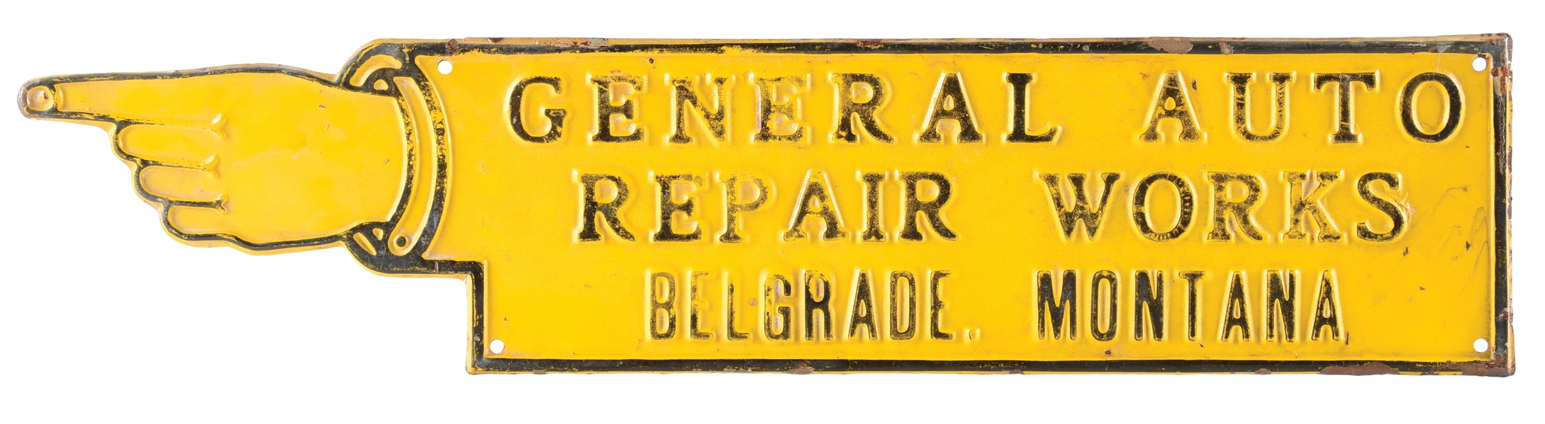 GENERAL AUTO REPAIR WORKS BELGRADE, MONTANA EMBOSSED TIN FINGER POINTER SIGN. 