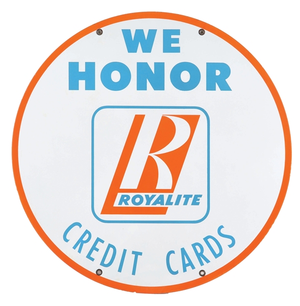 WE HONOR ROYALITE CREDIT CARDS PORCELAIN SERVICE STATION SIGN. 