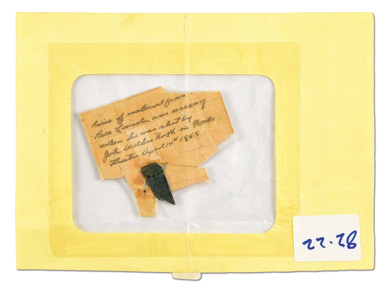 CLOTH FRAGMENT FROM LINCOLN’S COAT AT FORD’S THEATRE, EX-LATTIMER.