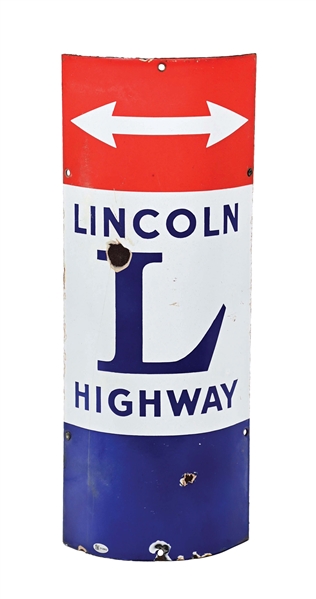 LINCOLN HIGHWAY CURVED PORCELAIN SIGN W/ ARROW GRAPHIC. 