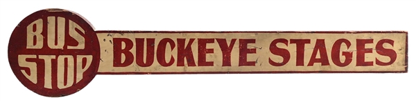 BUCKEYE STAGES HAND PAINTED WOOD FIGURAL BUS STOP SIGN.