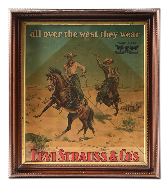LEVI STRAUSS "ALL OVER THE WEST THEY WEAR" CARDSTOCK LITHOGRAPH W/ COWBOY GRAPHIC.