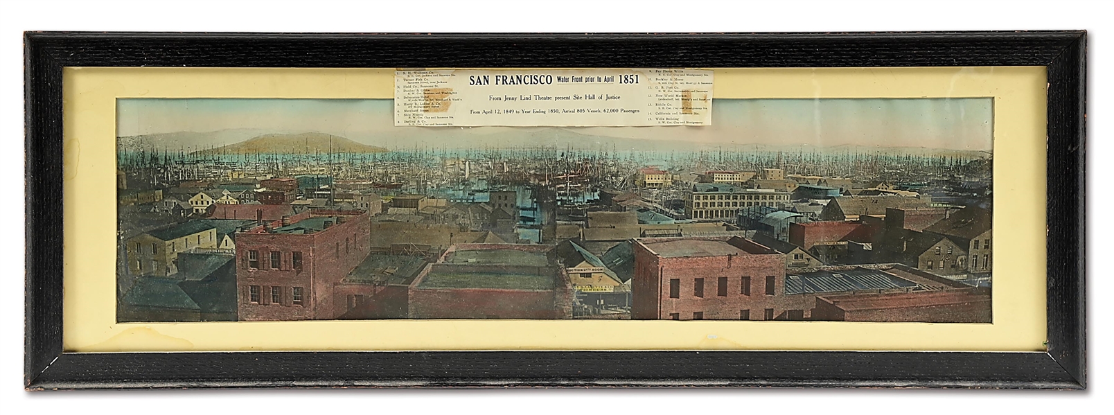 SAN FRANCISCO PANO WATERFRONT PRIOR TO APRIL 1851, FRAMED.