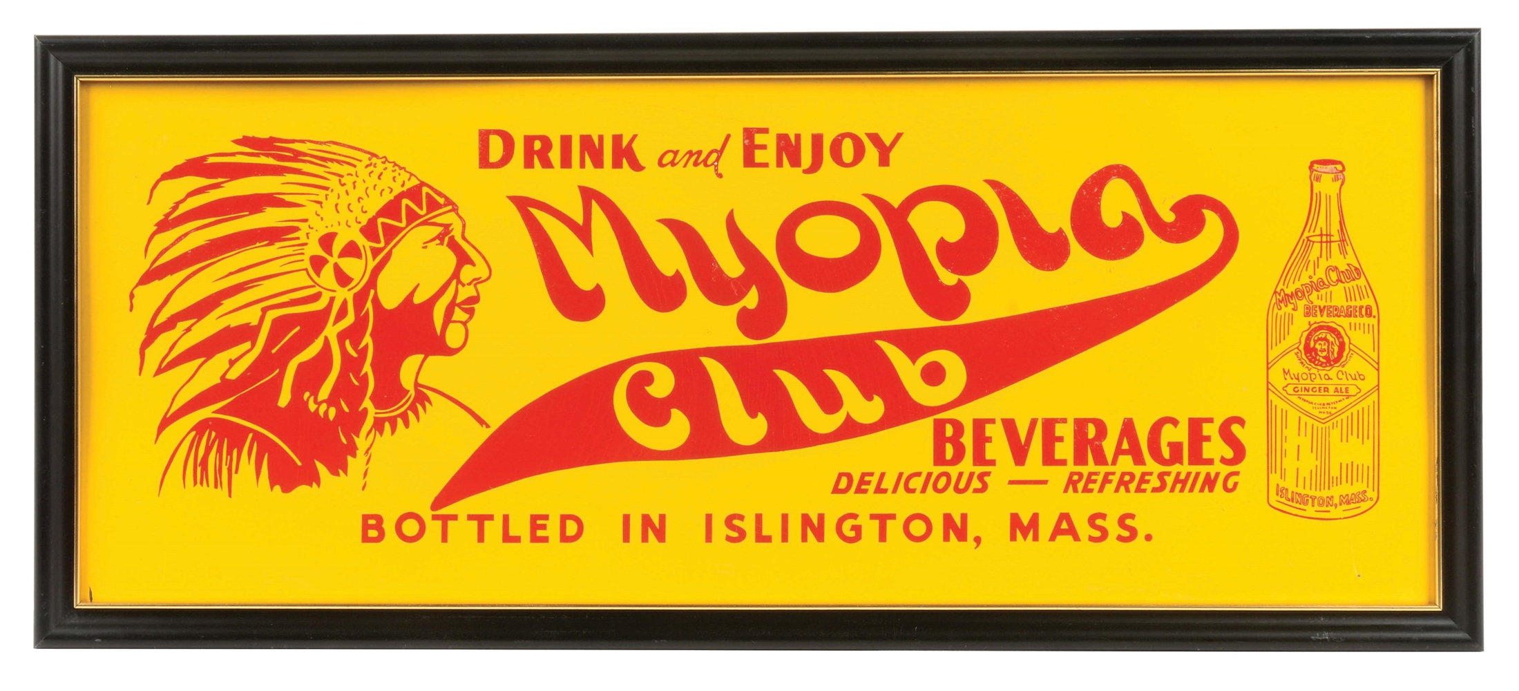 DRINK AND ENJOY MYOPIA CLUB BEVERAGES TIN SIGN W/ NATIVE AMERICAN GRAPHIC. 