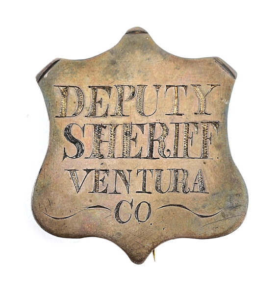 1880S DEPUTY SHERIFFS BADGE FOR VENTURA, CALIFORNIA. 