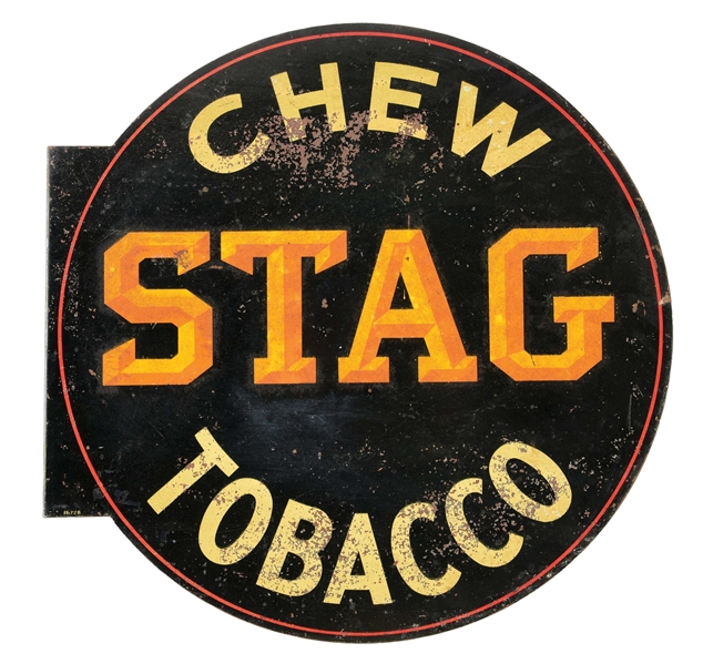 CHEW STAG TOBACCO DOUBLE-SIDED TIN FLANGE SIGN.