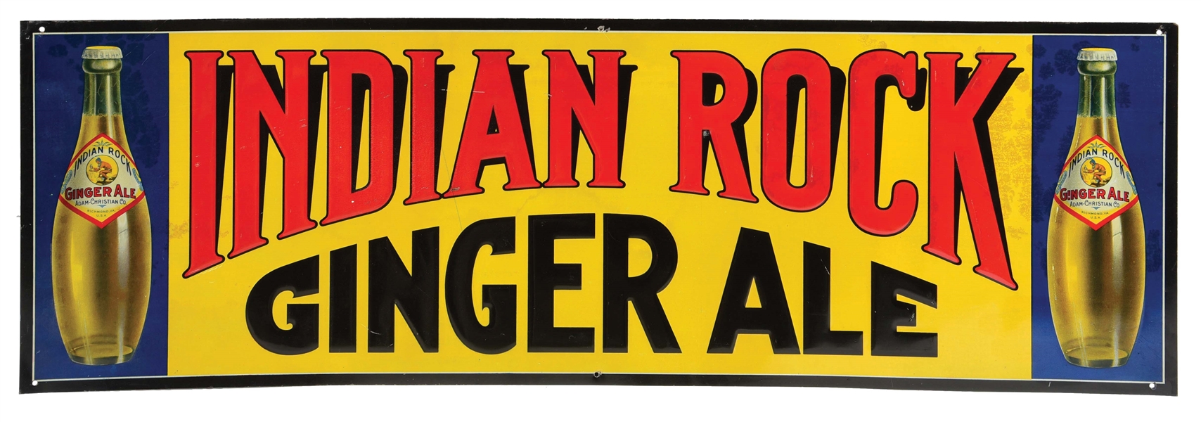 INDIAN ROCK GINGER ALE EMBOSSED TIN SIGN W/ DOUBLE BOTTLES GRAPHIC.