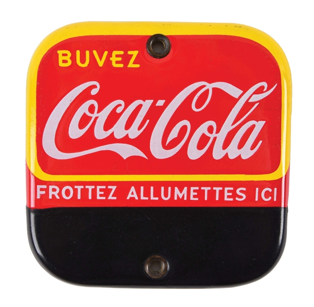 FRENCH CANADIAN BUVEZ COCA-COLA MATCH STRIKE SIGN.