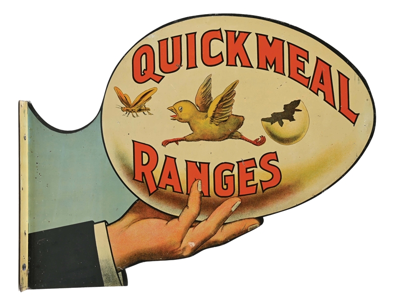 QUICK MEAL RANGES DOUBLE SIDED TIN FLANGE SIGN W/ HATCHING CHICK GRAPHIC.