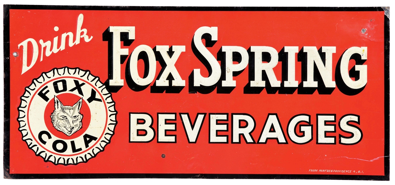 DRINK FOX SPRING BEVERAGES EMBOSSED TIN SIGN W/ FOX GRAPHIC.