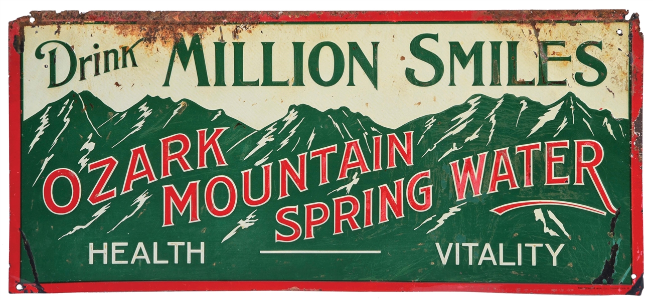 DRINK A MILLION SMILES OZARK MOUNTAIN SPRING WATER EMBOSSED TIN SIGN.