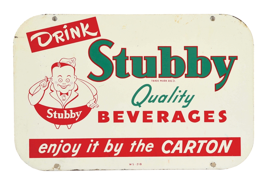 DRINK STUBBY QUALITY BEVERAGES PAINTED METAL RACK SIGN.