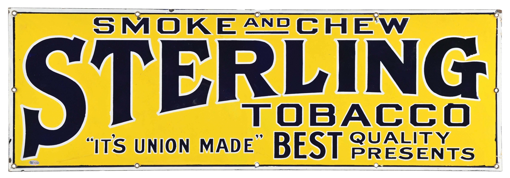 "SMOKE AND CHEW" STERLING TOBACCO PORCELAIN SIGN.