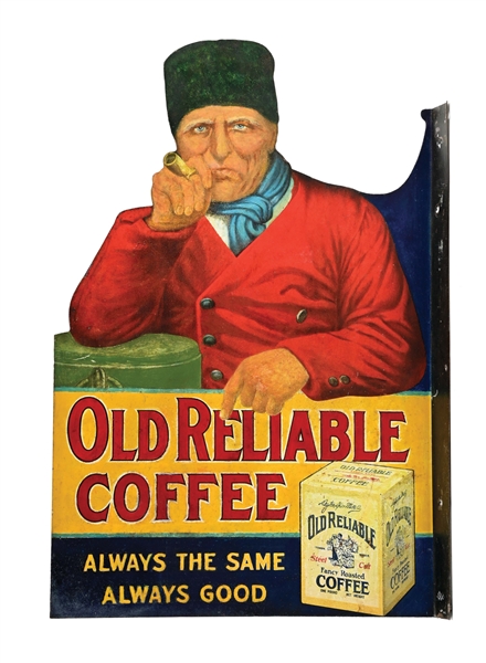 OLD RELIABLE COFFEE DIE-CUT TIN FLANGE SIGN W/ OLD MAN GRAPHIC.