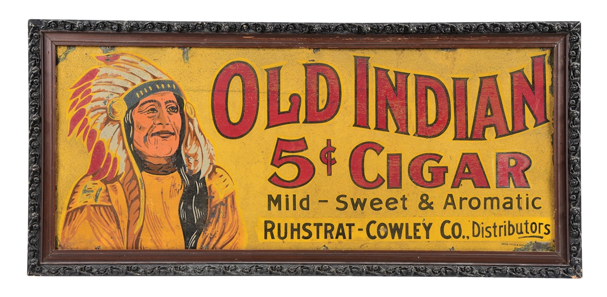 OLD INDIAN 5¢ CIGAR RUHSTRAT-COWLEY CO. FRAMED TIN  SIGN W/ NATIVE AMERICAN GRAPHIC.