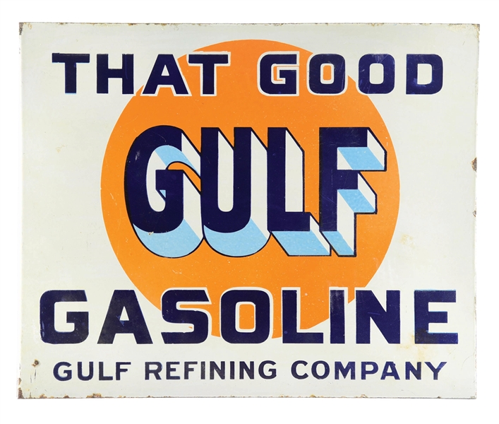 THAT GOOD GULF GASOLINE PORCELAIN FLANGE SIGN.