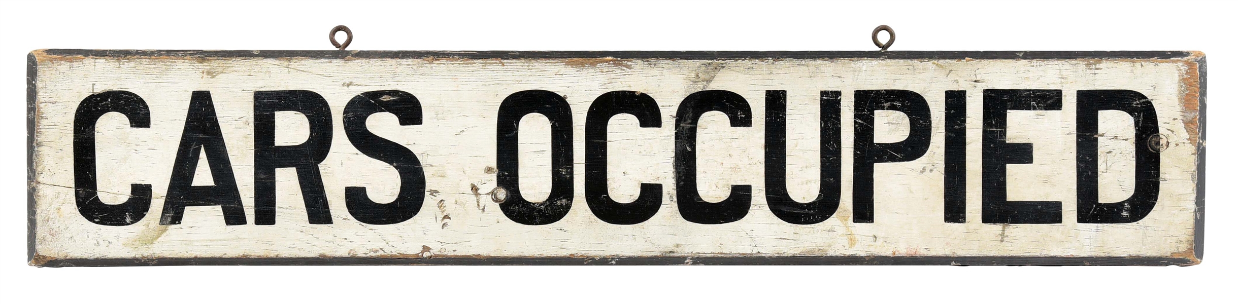 CARS OCCUPIED HAND PAINTED WOOD SIGN W/ BEVELED EDGE. 