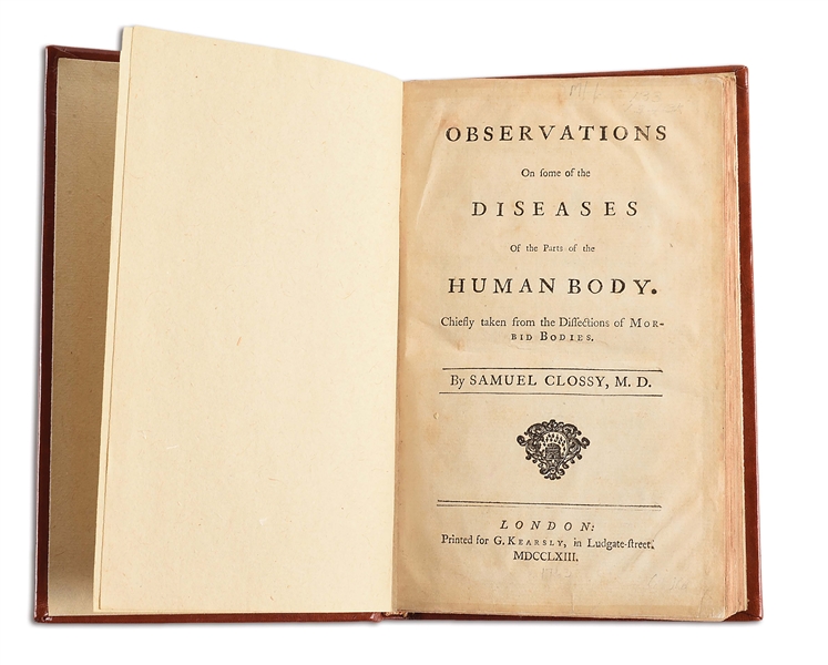OBSERVATIONS ON SOME OF THE DISEASES OF THE PARTS OF THE HUMAN BODY BY SAMUEL CLOSSY, EX-LATTIMER.