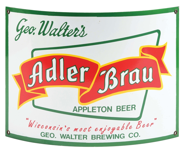 GEORGE WALTERS ADLER-BRAU APPLETON BEER CURVED PORCELAIN SIGN.