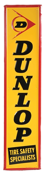 "DUNLOP TIRES" TIN SIGN W/ TIRE SAFETY SPECIALTIES. 