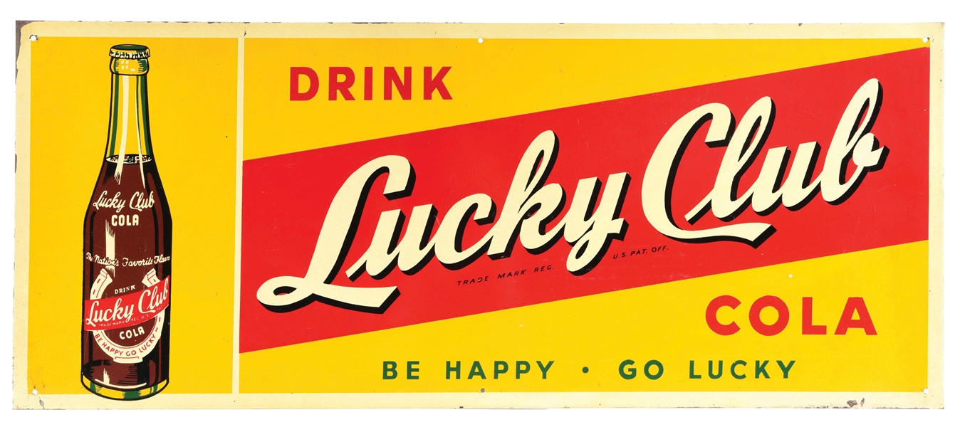 LUCKY CLUB COLA PAINTED METAL SIGN W/ BOTTLE GRAPHIC.