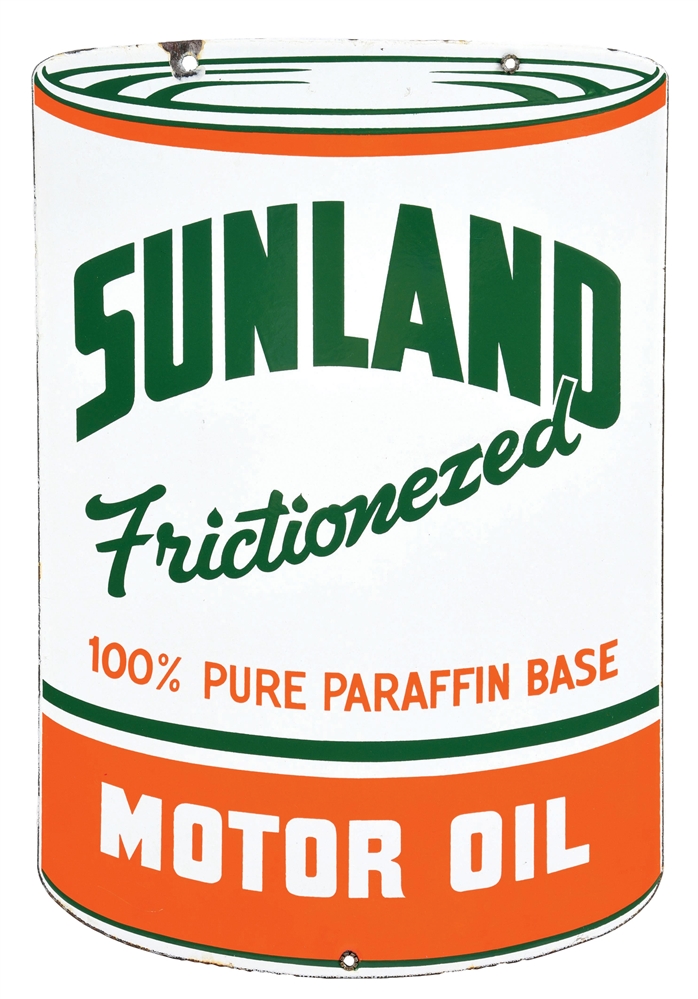 SUNLAND FRICTIONEZED MOTOR OIL PORCELAIN SIGN. 