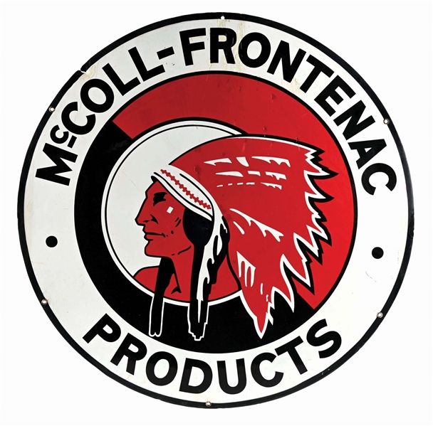 RED INDIAN MCCOLL-FRONTENAC PRODUCTS 30" PORCELAIN SIGN W/ NATIVE AMERICAN GRAPHIC. 