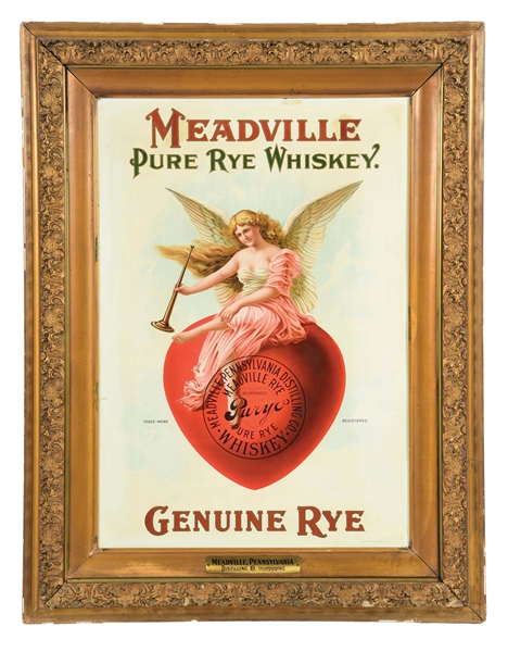 MEADVILLE RYE WHISKEY SIGN W/ ORIGINAL FRAME.