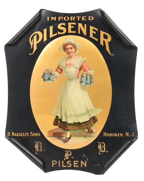 R. NAEGELIS SONS IMPORTED PILSENER TIN LITHOGRAPH SIGN W/ DUTCH LADY GRAPHIC.