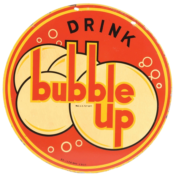 "DRINK BUBBLE UP" PAINTED METAL SIGN W/ BUBBLE GRAPHIC.
