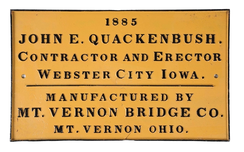 1885 JOHN F. QUACKENBUSH CONTRACTOR AND ERECTOR WESTERN CITY IOWA CAST IRON SIGN.