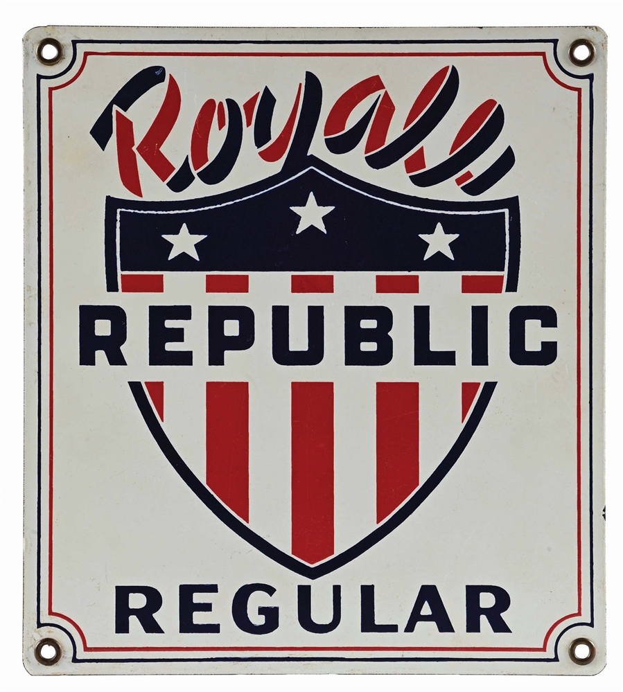 ROYAL REPUBLIC REGULAR GASOLINE PORCELAIN PUMP PLATE SIGN.