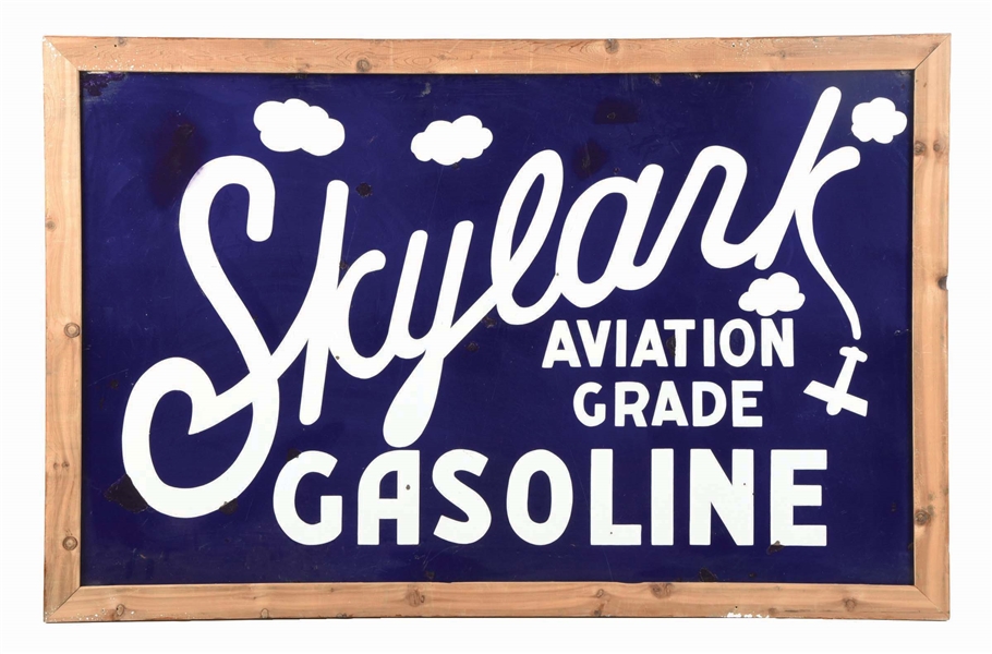 SKYLARK AVIATION GRADE GASOLINE PORCELAIN SIGN.