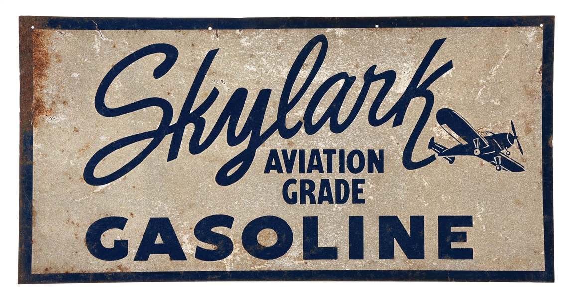 SKYLARK AVIATION GRADE GASOLINE TIN SIGN W/ REFLECTIVE SURFACE. 