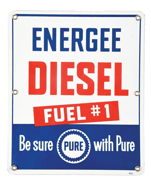 PURE ENERGEE DIESEL FUEL #1 PORCELAIN PUMP PLATE SIGN.