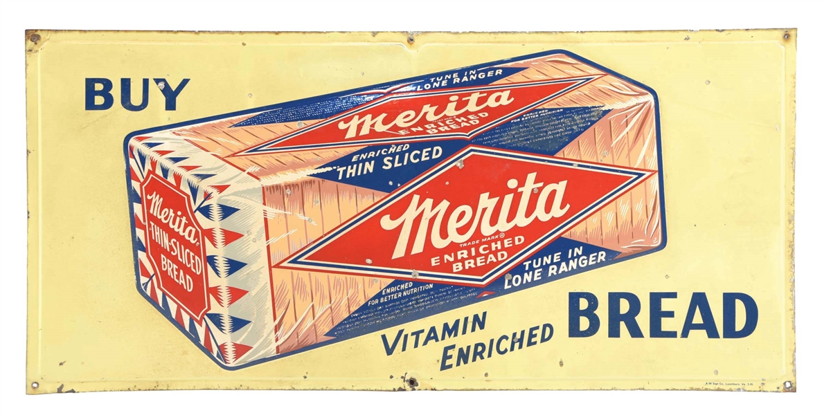 MERITA BREAD SELF FRAMED EMBOSSED TIN SIGN W/ BREAD LOAF GRAPHIC.