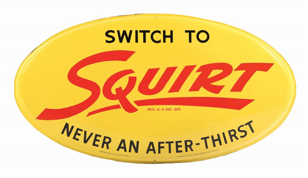 SWITCH TO SQUIRT SODA OVAL SIGN.