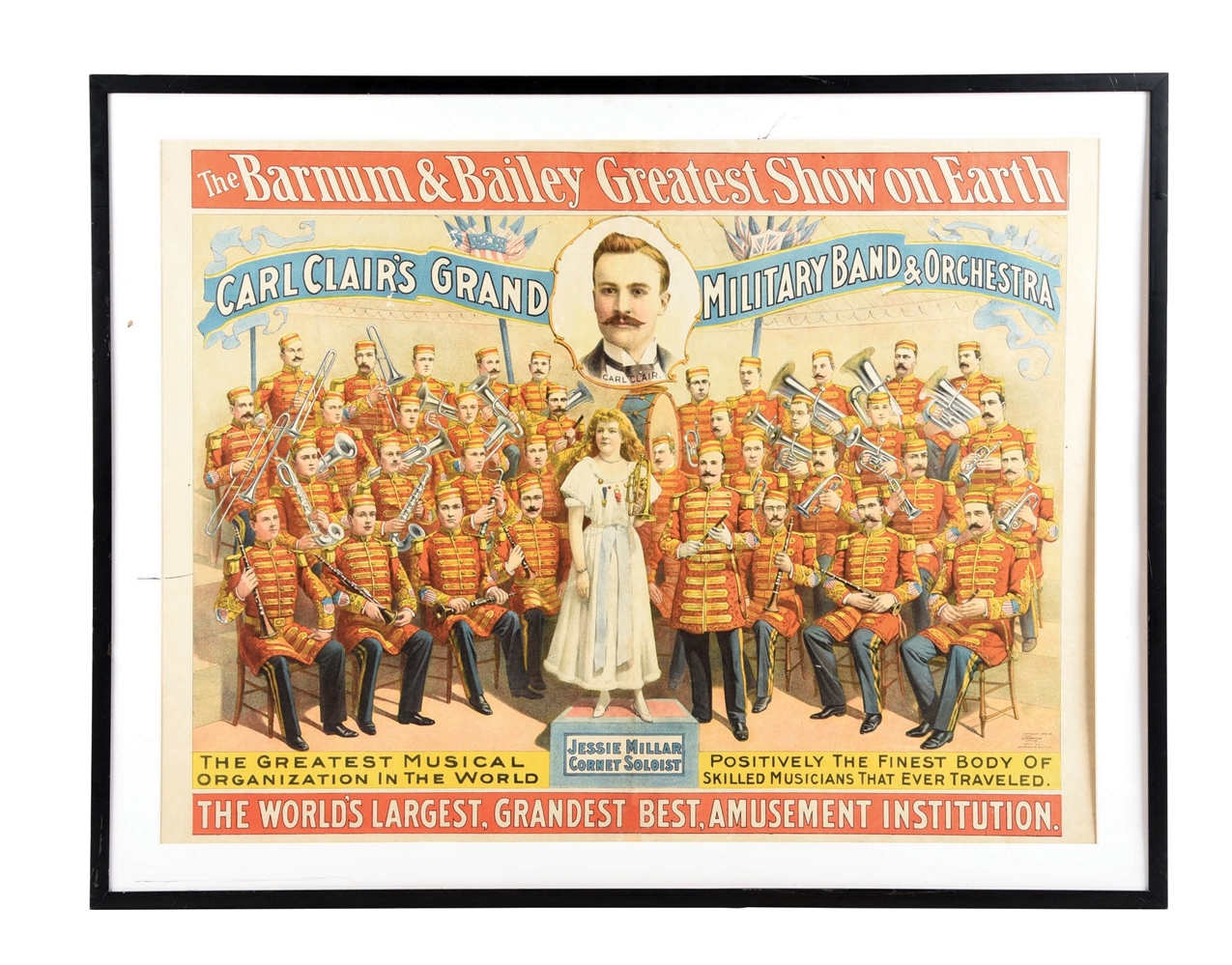 THE BARNUM & BAILEY "GREATEST SHOW ON EARTH" PAPER LITHOGRAPH POSTER W/ CARL CLAIRES GRAND MILITARY BAND & ORCHESTRA GRAPHIC