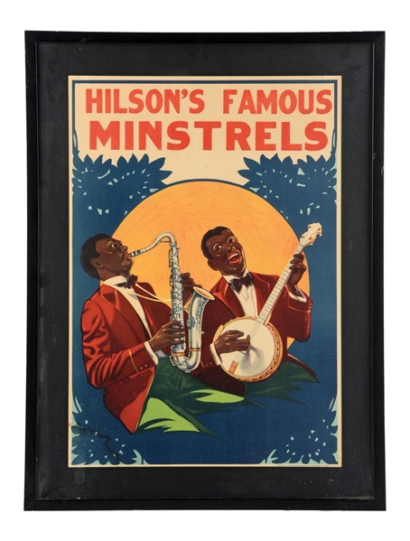 HILSONS FAMOUS MINSTRELS PAPER LITHOGRAPH POSTER W/ BLACK AMERICANA GRAPHIC