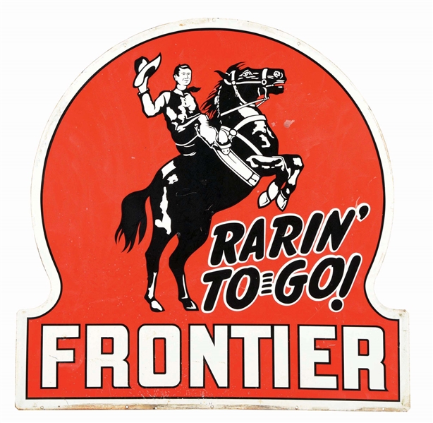 FRONTIER RARIN TO GO GASOLINE PORCELAIN SIGN W/ COWBOY GRAPHIC.