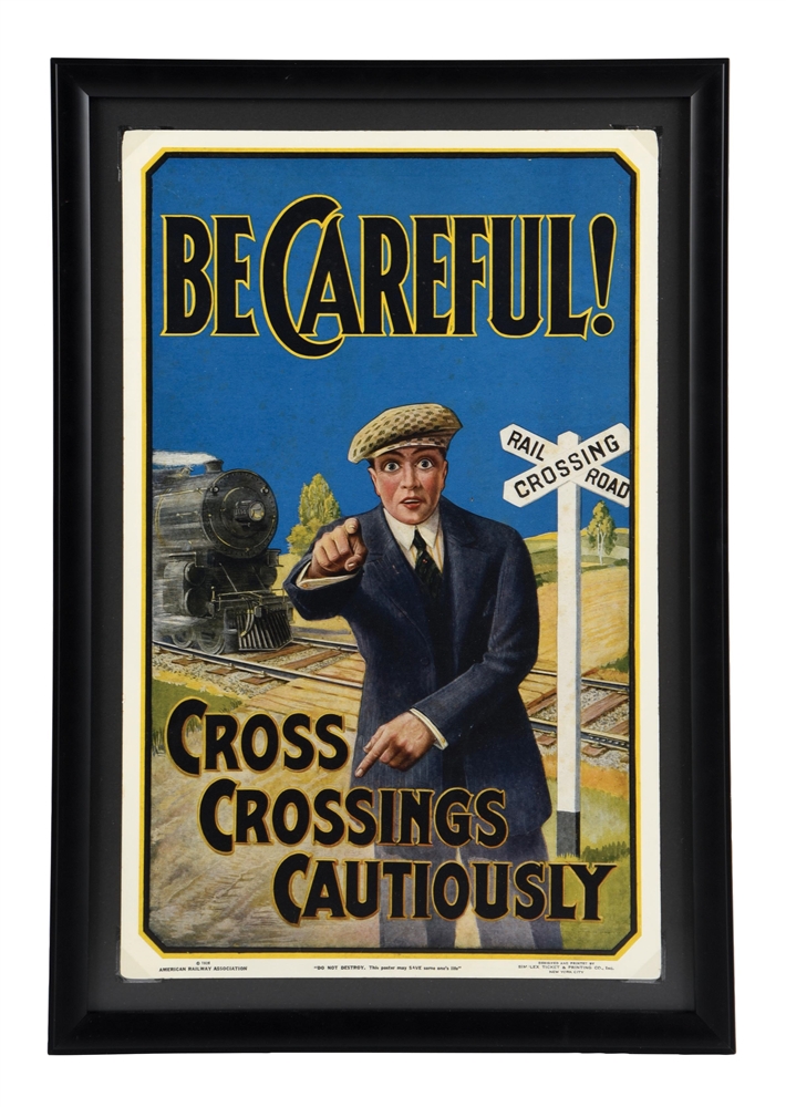 BE CAREFUL! CROSS CROSSINGS CAUTIOUSLY SIGN W/ MAN GRAPHIC