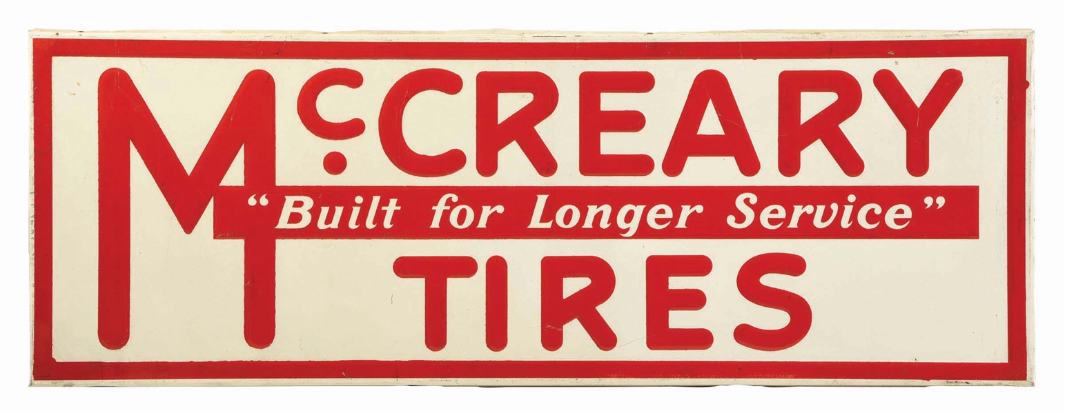 MCCREARY TIRES "BUILT FOR LONGER SERVICE" SIGN.