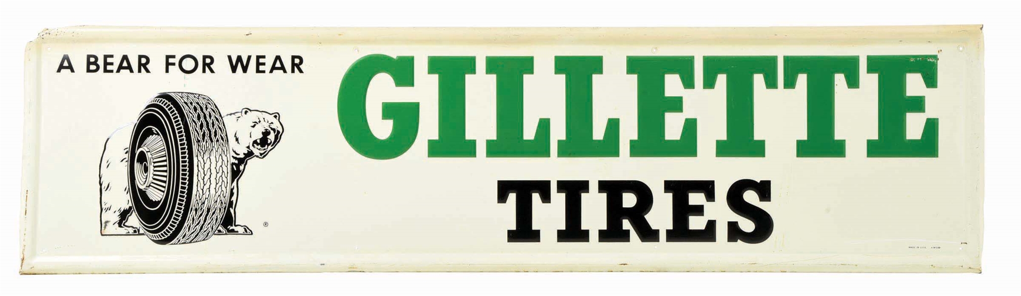 A BEAR FOR WEAR GILLETTE TIRES TIN SIGN.