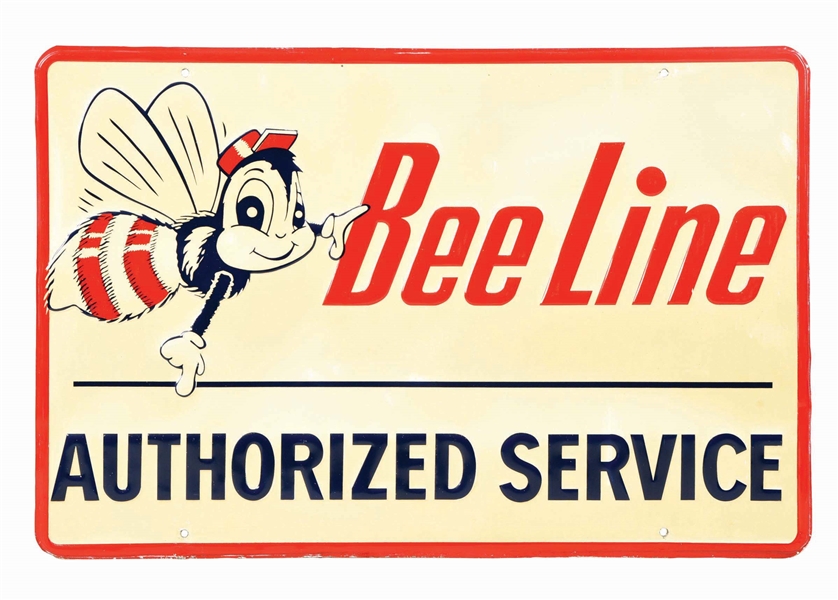 BEE LINE AUTHORIZED SERVICE SIGN.