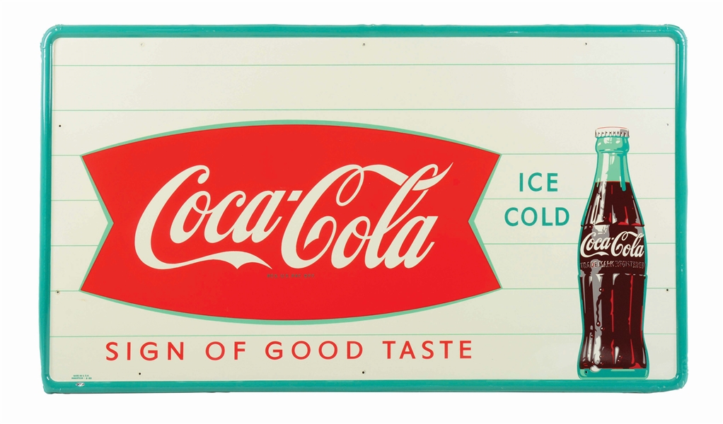 OUTSTANDING COCA COLA "SIGN OF GOOD TASTE" TIN SIGN W/ FISHTAIL & BOTTLE GRAPHIC. 