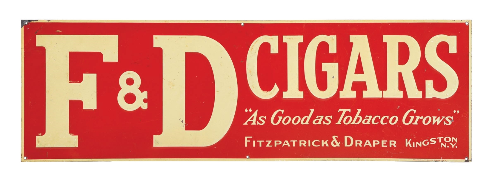 F & D CIGARS EMBOSSED TIN SIGN.