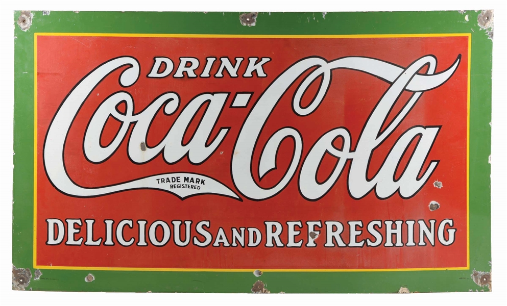DRINK COCA-COLA DELICIOUS AND REFRESHING PORCELAIN SIGN.