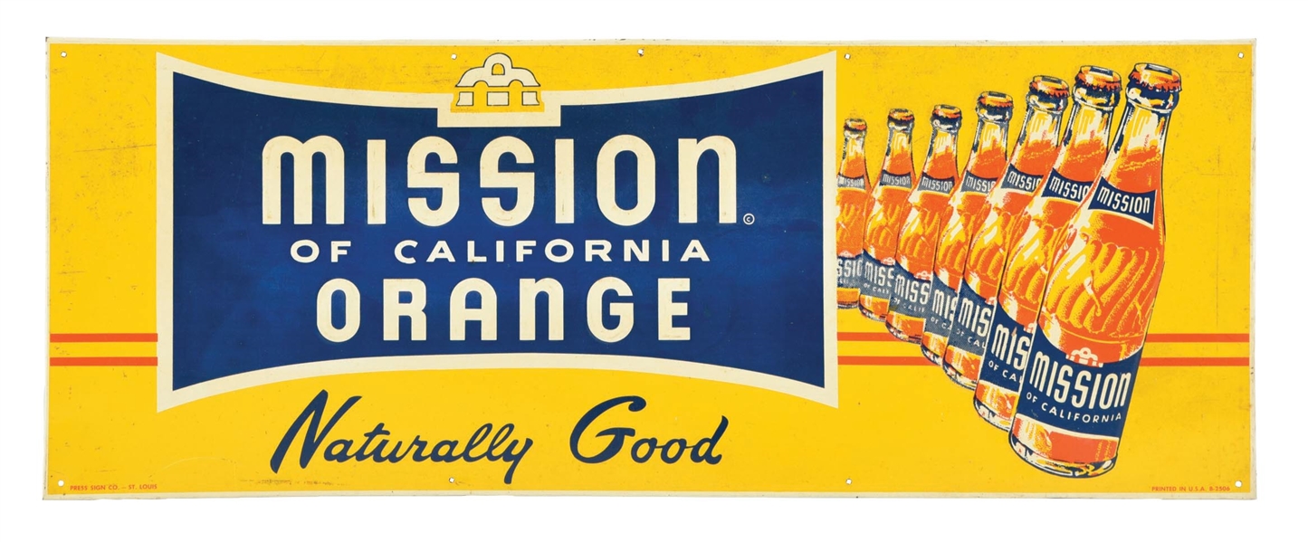 MISSION ORANGE OF CALIFORNIA EMBOSSED TIN SIGN W/ BOTTLE GRAPHICS