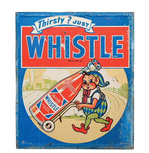 "THIRSTY? JUST WHISTLE" SELF FRAMED EMBOSSED SIGN W/ ELF & BOTTLE GRAPHIC